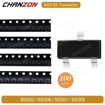 100Pcs Оригинальная N-канальная МОП-транзисторная интегральная схема Si2302 Si2306 Si2301 Si2305 Режим расширения SOT-23 Интегральная схема полевого транзистора