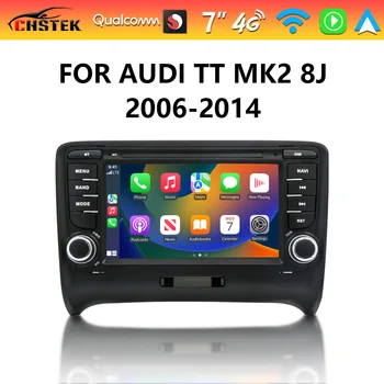 CHSTEK Qualcomm Автомагнитола Android 13 Auto для Audi TT MK2 8J 2006-2014 Обновление Carplay WIFI 4G Bluetooth GPS Навигационный динамик