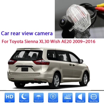 Камера заднего вида для Toyota Sienna XL30 Wish AE20 2009~2016 HD CCD ночного видения Парковочная номерная камера Водонепроницаемый